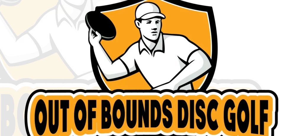 Out Of Bounds Disc Golf
